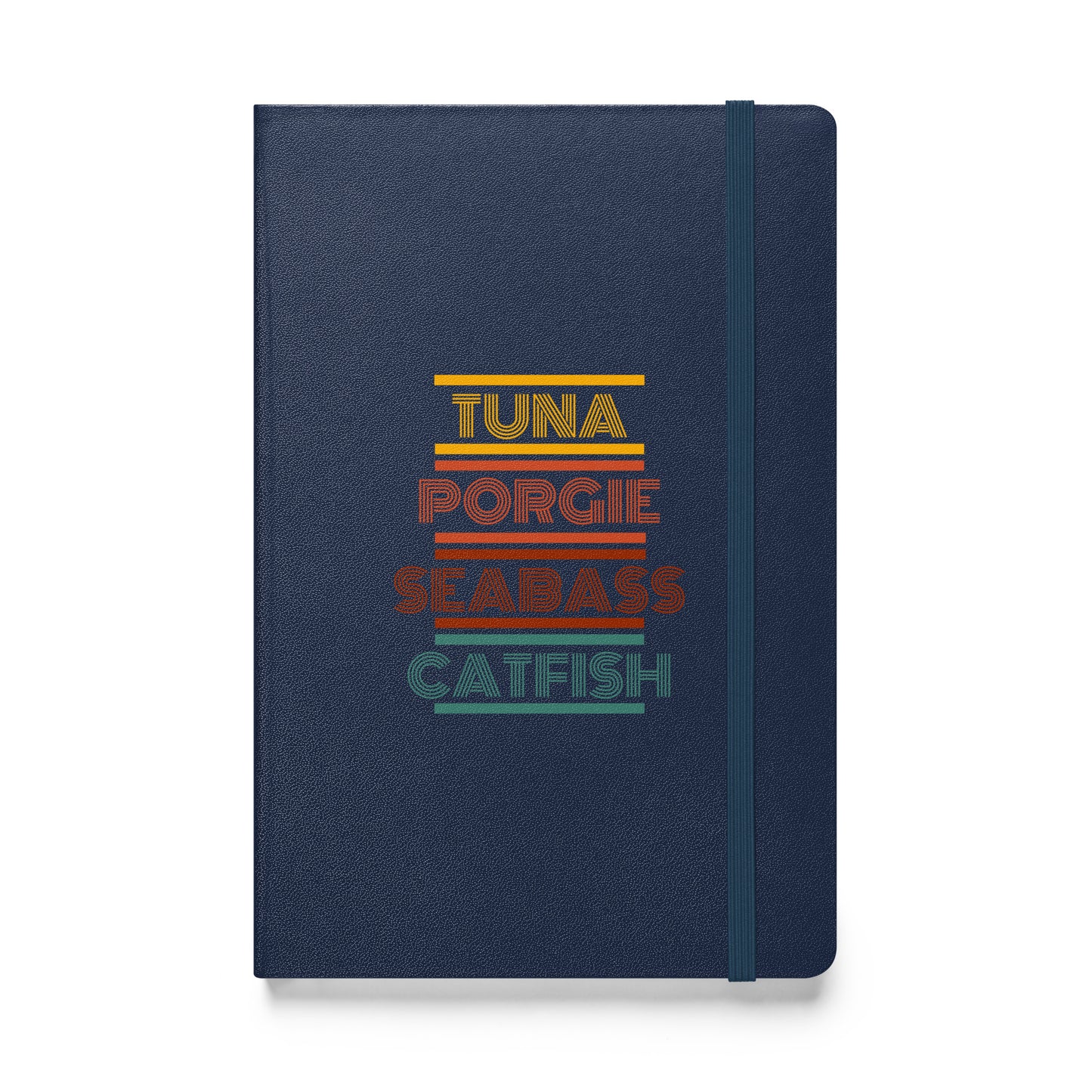 Tuna Porgie Seabass Catfish Hardcover Bound Notebook