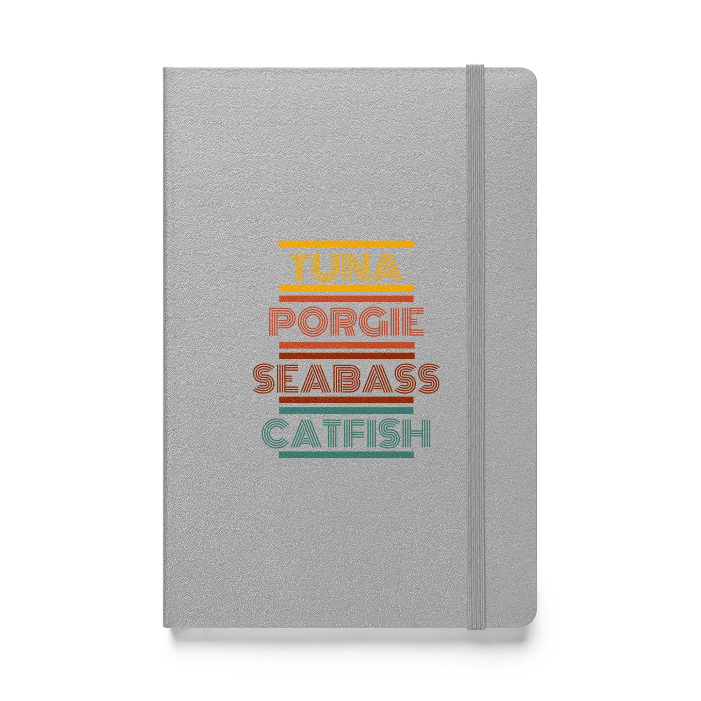 Tuna Porgie Seabass Catfish Hardcover Bound Notebook