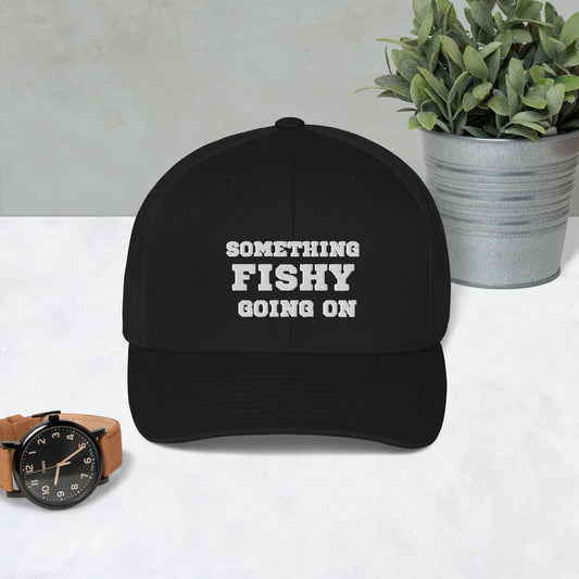 Something Fishy Trucker Cap