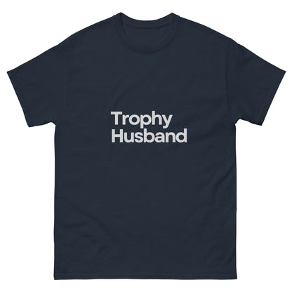 Trophy Husband Tee Shirt