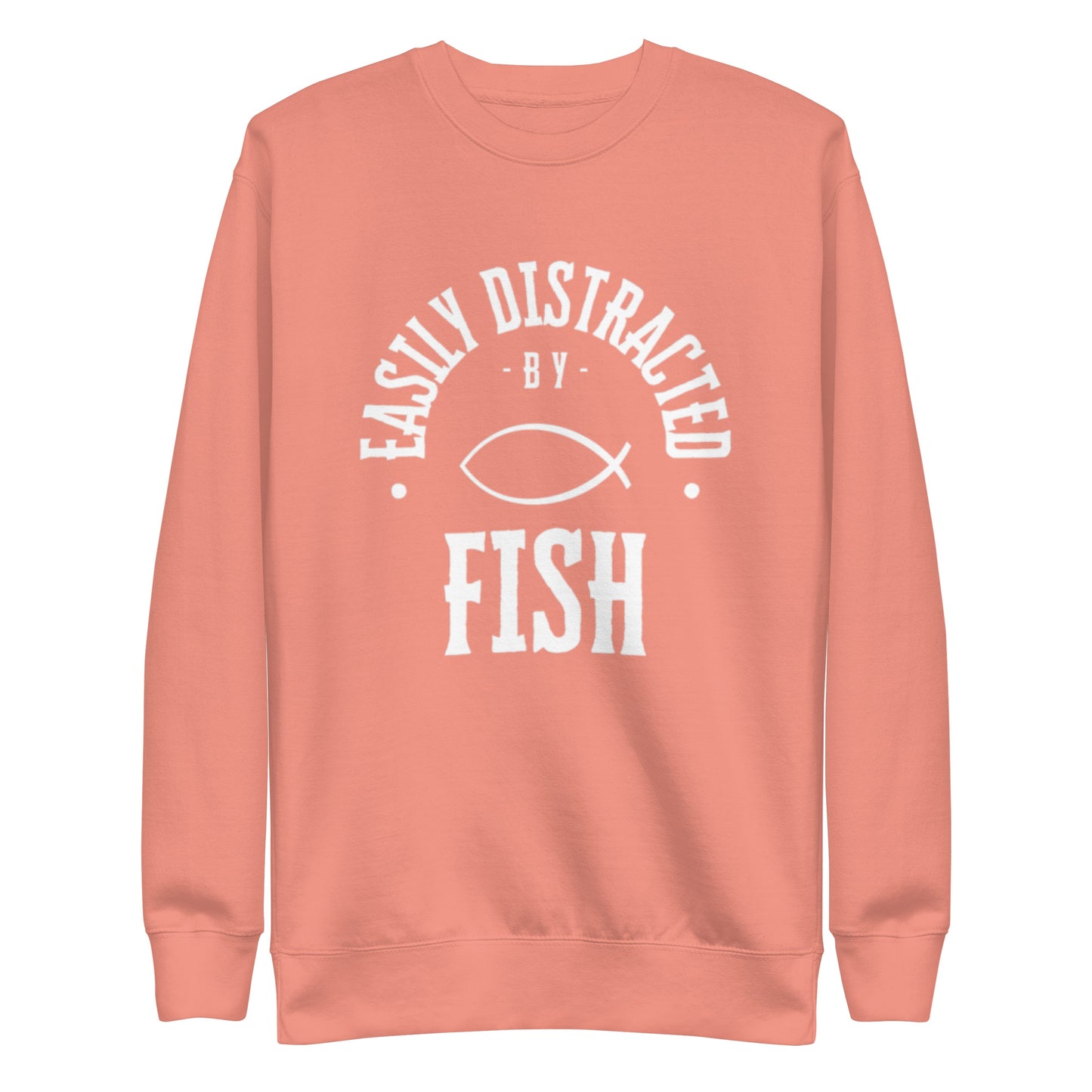 Easily Distracted by Fish Sweatshirt